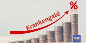 Krankengeld wird auch erhöht